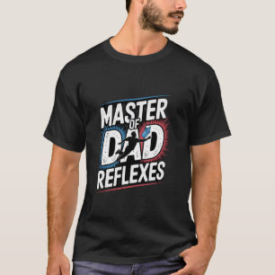 Meester van vaderreflexen Leuk vaderontwerp T-shirt