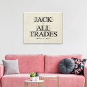 Meester van vele beroepen - canvas afdruk (Insitu (Woonkamer))