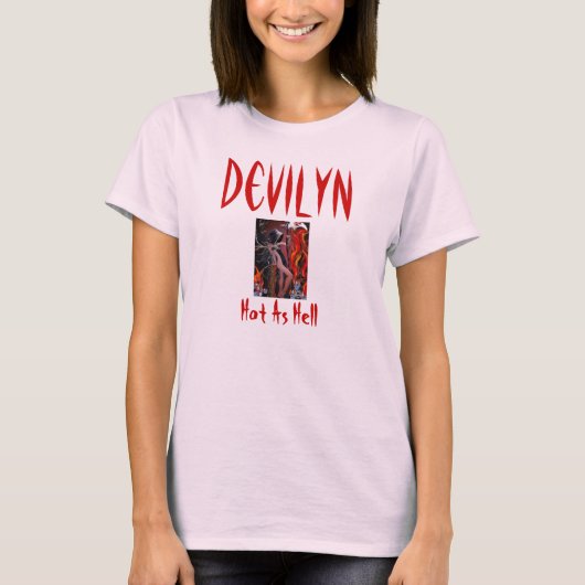 meesteres van de dood, Devilyn, Hot As Hell-spaghe T-shirt (Voorkant)