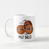 Meet-balls Funny Social Meatball Pun Koffiemok (Links)