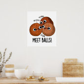Meet-balls Funny Social Meatball Pun Poster (Keuken)