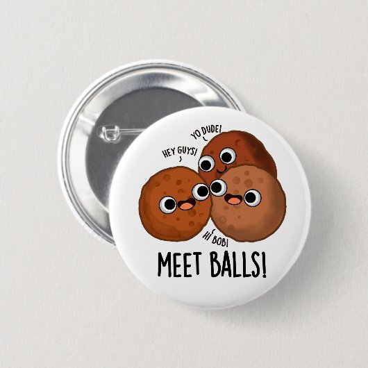 Meet-balls Funny Social Meatball Pun Ronde Button 5,7 Cm (Voorkant /achterkant)