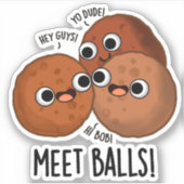 Meet-balls Funny Social Meatball Pun Sticker (Voorkant)