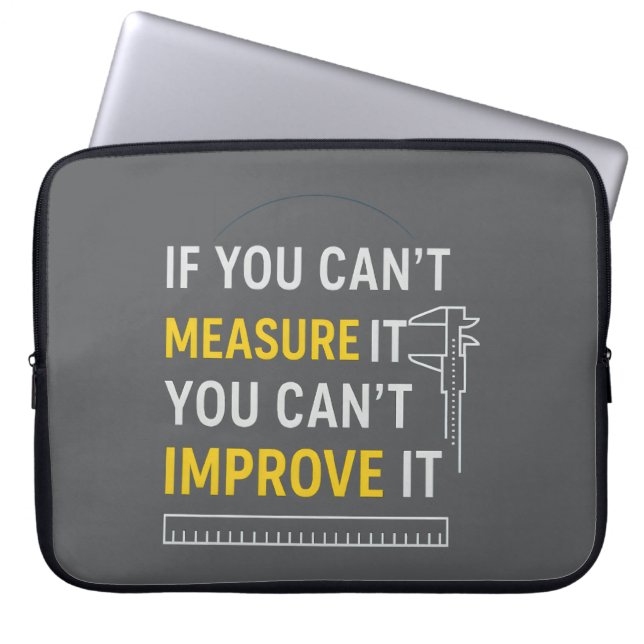 Meet het, verbeter het - Lean Six Sigma Motivatie Laptop Sleeve (Voorkant)