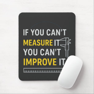 Meet het, verbeter het - Lean Six Sigma Motivatie Muismat