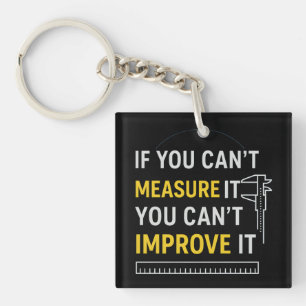Meet het, verbeter het - Lean Six Sigma Motivatie Sleutelhanger