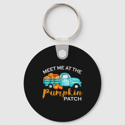 Meet Me At The Pumpkin Patch Ckup Fall Thanksgivin Sleutelhanger (Voorkant)