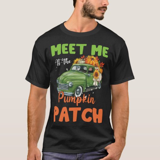 Meet Me At The Pumpkin Patch Thanksgiving Xmas Chr T-shirt (Voorkant)