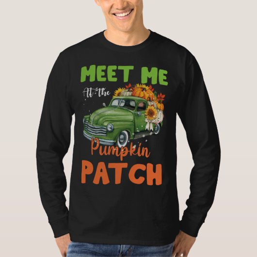 Meet Me At The Pumpkin Patch Thanksgiving Xmas Chr T-shirt (Voorkant)