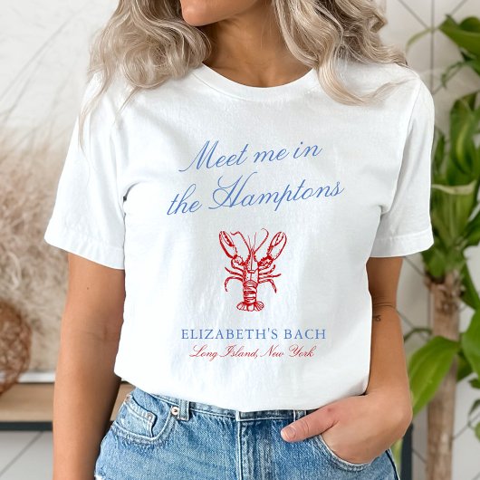 Meet Me in The Hamptons Bachelorette T-shirt