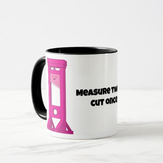 Meet tweemaal, snijd eenmaal 🙂 Roze Guillotine mo Mok (Voorkant links)