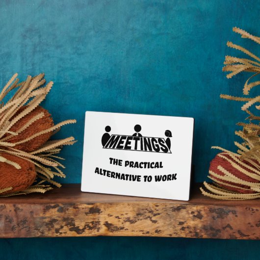 Meetings, the practical alternative to work fotoplaat (Zijkant)