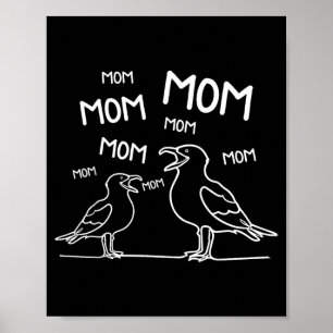 Meeuw Moeder Minimaal Lijn Kunst Grappige Mama Mee Poster