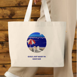 Meeuwen Willen Gewoon Zon Hebben Grappige Meeuw Grote Tote Bag