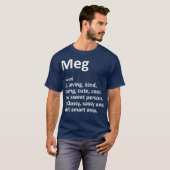 MEG Definition Personal Name Funny Birthday T-shirt (Voorkant volledig)