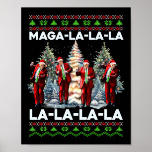 Mega La La Donald Trump Potus 47 Lelijke Kerst Poster