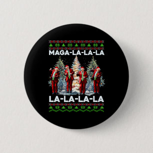 Mega La La Donald Trump Potus 47 Lelijke Kerst Ronde Button 5,7 Cm