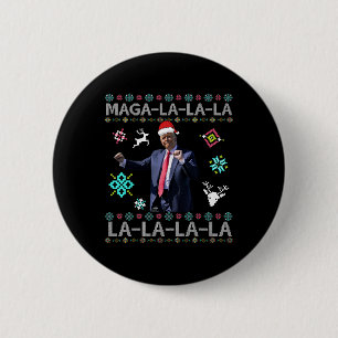 Mega La La Donald Trump President 47 Dans Lelijk Ronde Button 5,7 Cm