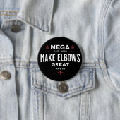 MEGA Make Elbows GREAT Again Canada Elbows UP! Ronde Button 7,6 Cm (In situ)