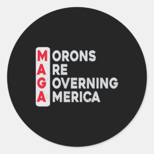 Mega Moronen Besturen Amerika Grappig Anti Trump Ronde Sticker