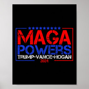 Mega Powers Trump Vance Hogan 2024 Patriottisch Gr Poster