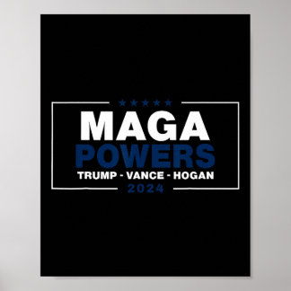 Mega Powers Trump Vance Hogan 2 Poster