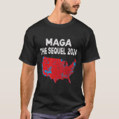 Mega The Sequel President Trump 2024 Verkiezingska T-shirt (Voorkant)