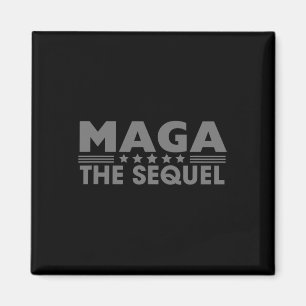 Mega The Sequel Trump 2024 winnaar tweede termijn Magneet