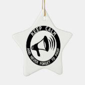Megafone: Kalm houden en nooit vergeten Keramisch Ornament (Rechts)