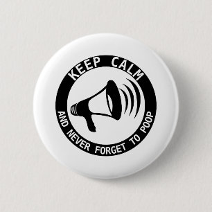 Megafone: Kalm houden en nooit vergeten Ronde Button 5,7 Cm