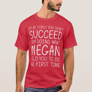 Megan Cadeau Naam Gepersonaliseerde Verjaardag Gra T-shirt