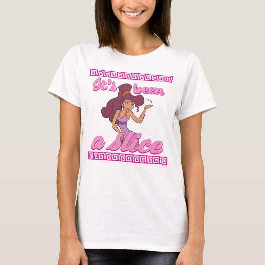 Megara - It's Been a Slice T-Shirt (Voorkant)