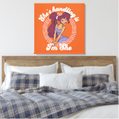 Megara - She's Handling It, I'm She Canvas Print (Insitu (Slaapkamer))