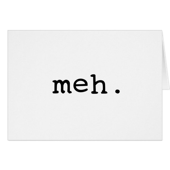 Meh. (Voorkant Horizontaal)