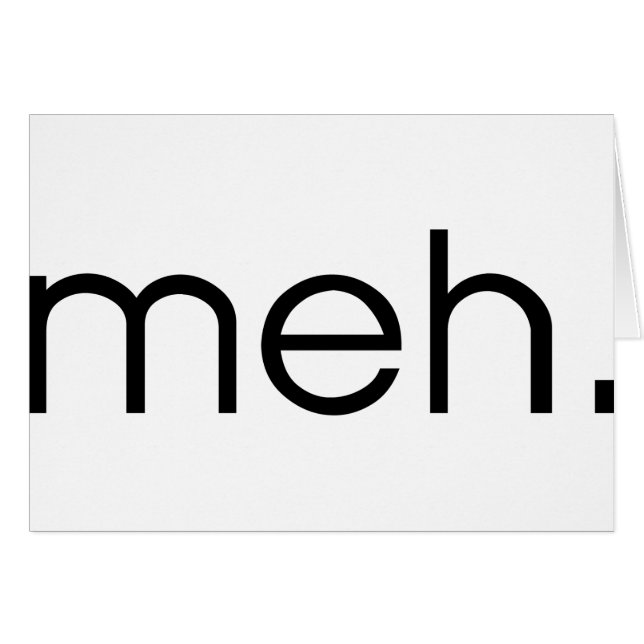 Meh (Voorkant Horizontaal)