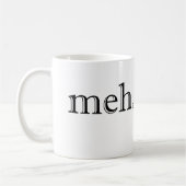 Meh Coffee-Mok Koffiemok (Links)