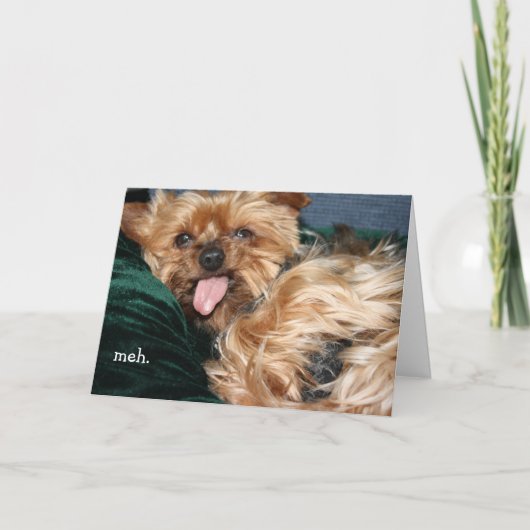 " meh - doan want want " Wenskaart Feestdagen Kaart (Voorkant)