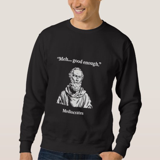 Meh goed genoeg grappig sarcastisch middelmatig Gr Trui (Voorkant)