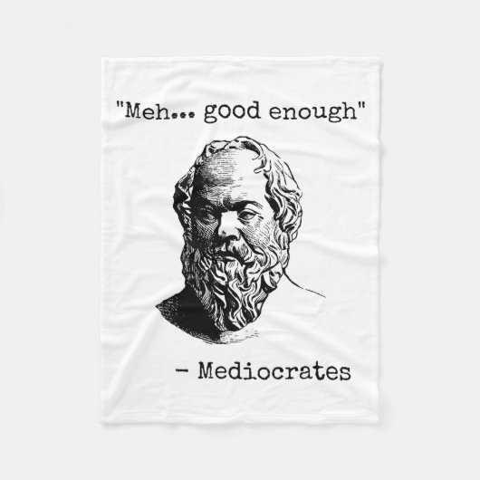 Meh Good Enough Funny Mediocrates Sarcastic Greek  Fleece Deken (Voorkant)