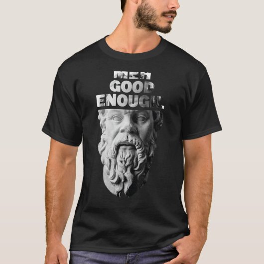 Meh Good Genoough Philosopher Sarcastic Mediocrate T-shirt (Voorkant)