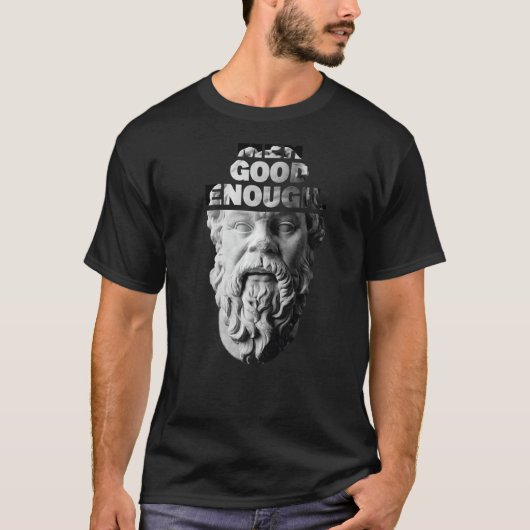 Meh Good Genoough Philosopher Sarcastic Mediocrate T-shirt (Voorkant)