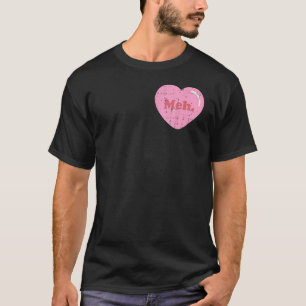 Meh Heart Pocket Funny Anti-Valentijnsdag Single T-shirt