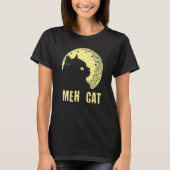 Meh Kat Kat Humor Kitten Introvert Kat Moeder T-shirt (Voorkant)