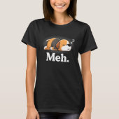 Meh Lazy Beagle Mama Mom Hound Dog Maandag Nope T-shirt (Voorkant)