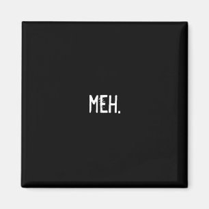 meh. magneet