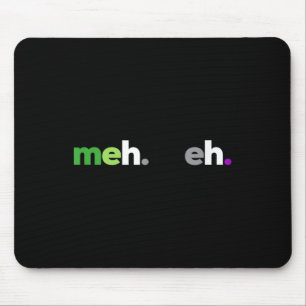 Meh Meh Aroace Pride Lgbtq, Lgbt Aro Ace, Aromanti Muismat