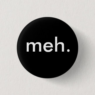 "meh." ronde button 3,2 cm