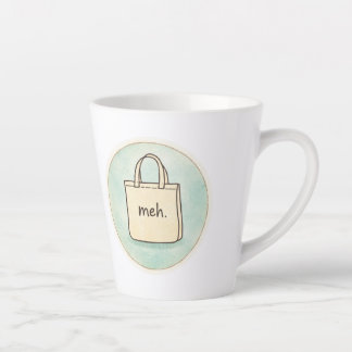 Meh Snarky Sarcastic Funny Mug Latte Mok