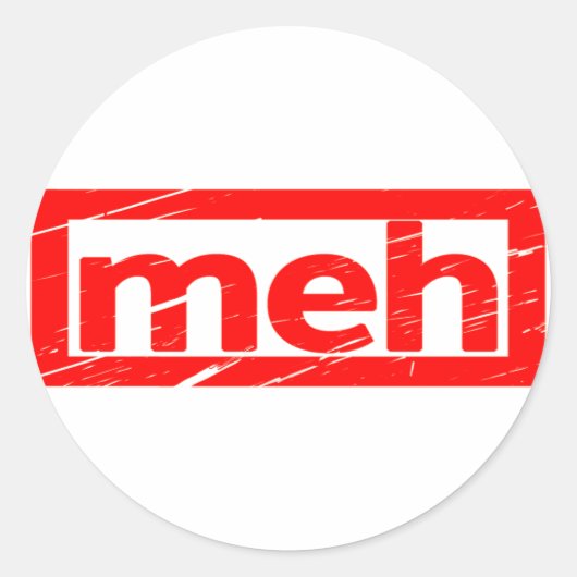 Meh Stamp Ronde Sticker (Voorkant)
