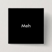 Meh Vierkante Button 5,1 Cm (Voorkant)